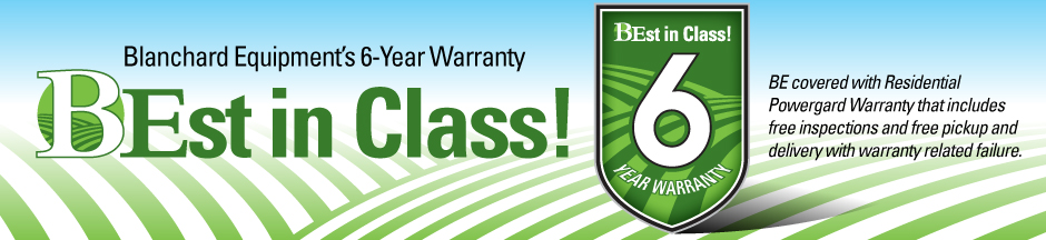 Blanchard Equipment's 6-Year Warranty